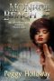 [Judith McCain Mysteries 05] • Peggy Holloway - Judith McCain 05 - Monroe Beach